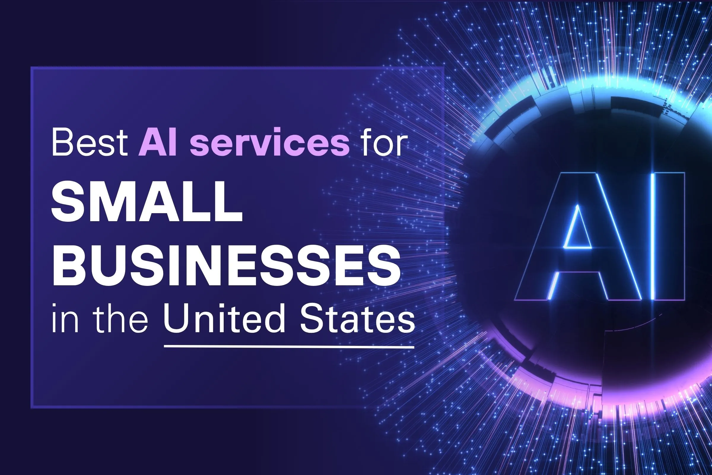 Best AI Services for Small Businesses in the USA